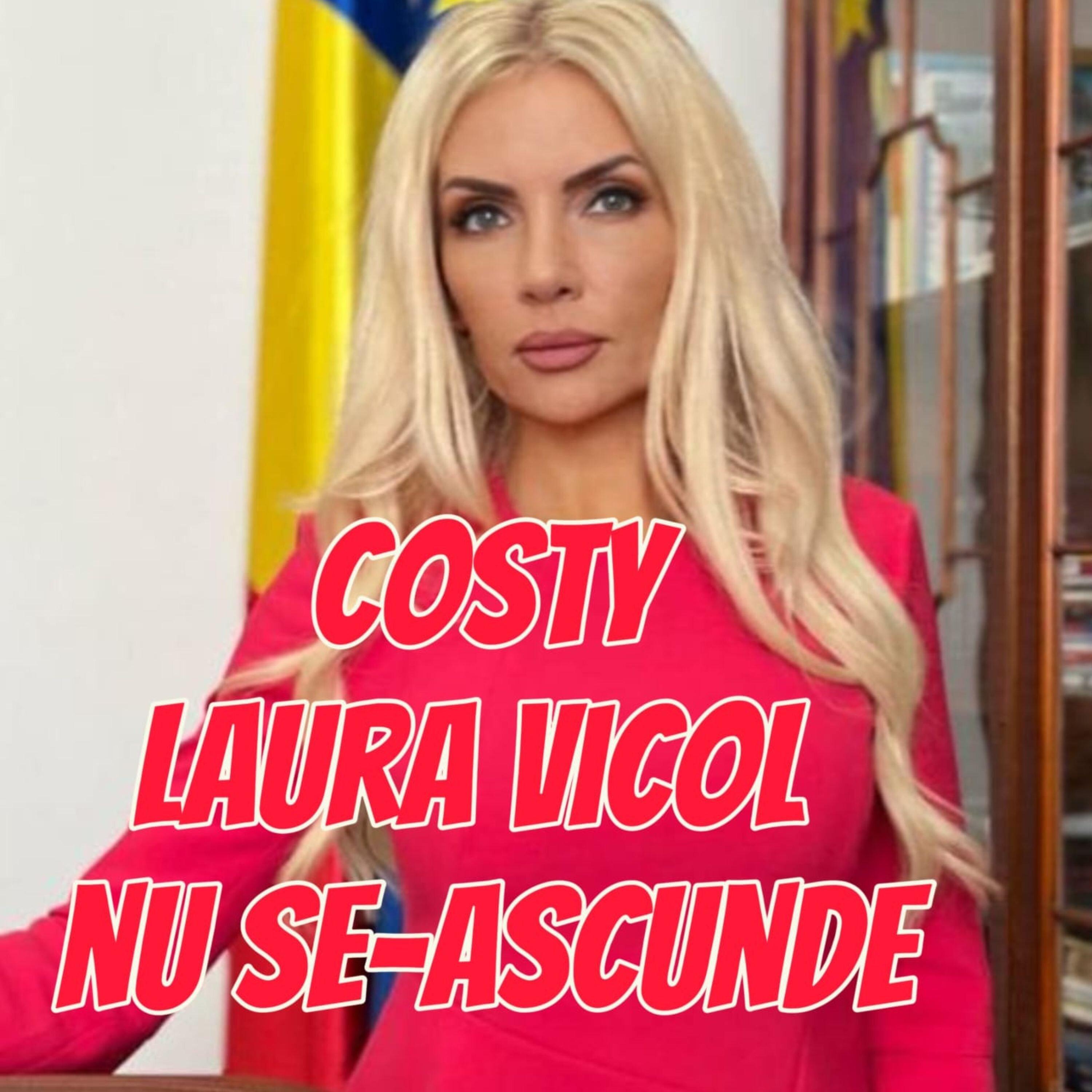 Laura Vicol nu se-ascunde