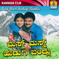 Mast Mast Hudugi Bandlu (Original Motion Picture Soundtrack)