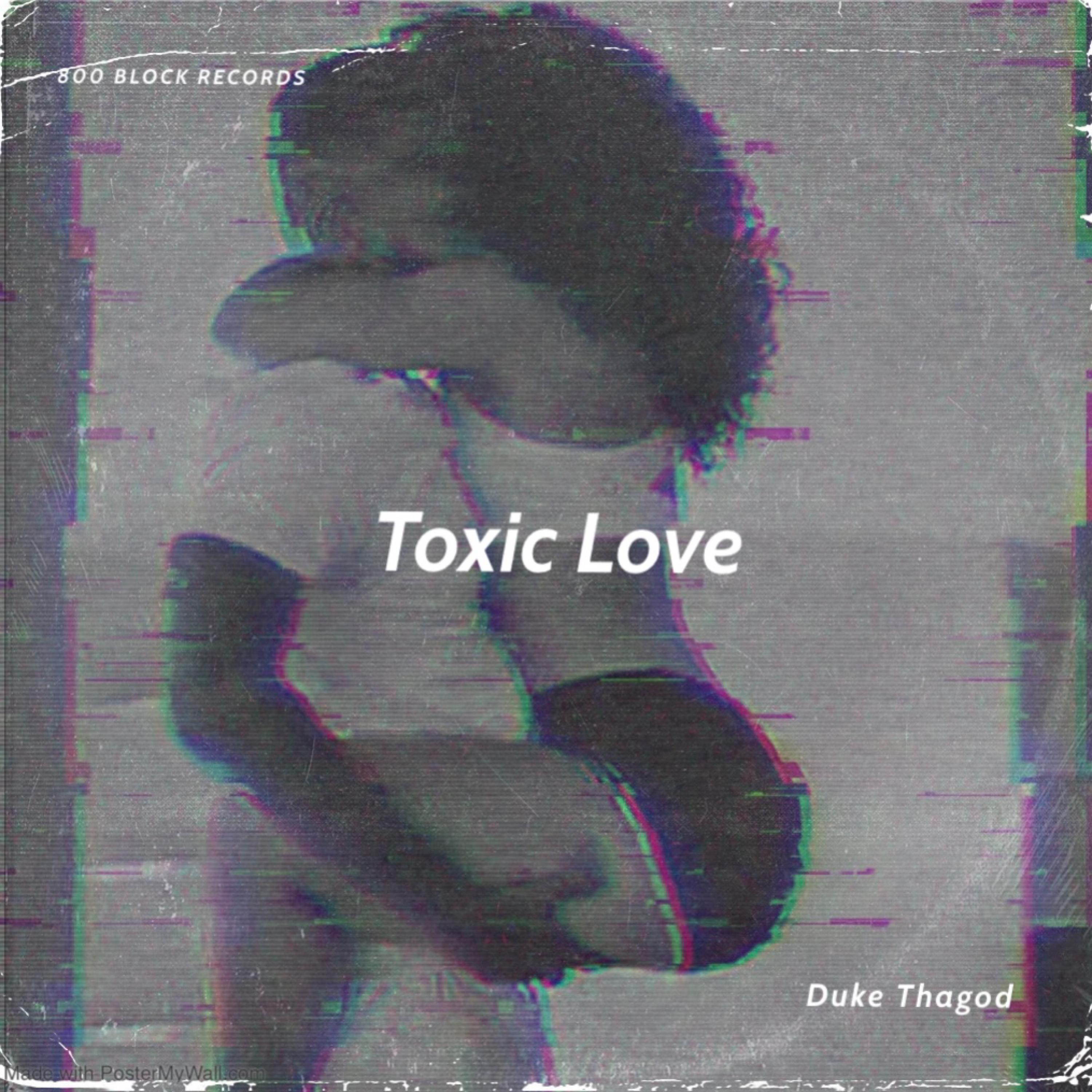 Toxic Love