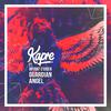 Kapre - Guardian Angel (feat. Bryant O'Brien)