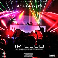 Im Club (feat. Brockmaster B., Enemy´s Friend & Mr Kosse )