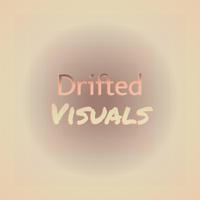 Drifted Visuals