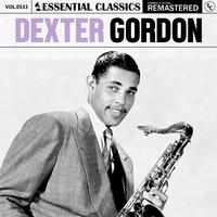 Essential Classics, Vol. 533: Dexter Gordon