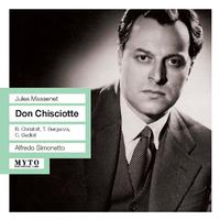 MASSENET, J.: Don Quichotte [Opera] (Berganza, Christoff, Badioli, RAI Chorus and Orchestra, Simonetto) (1957)