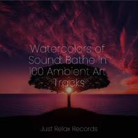 Watercolors of Sound: Bathe In 100 Ambient Art Tracks