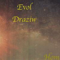 Evol Draziw