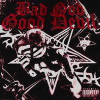 Bad God Good Devil