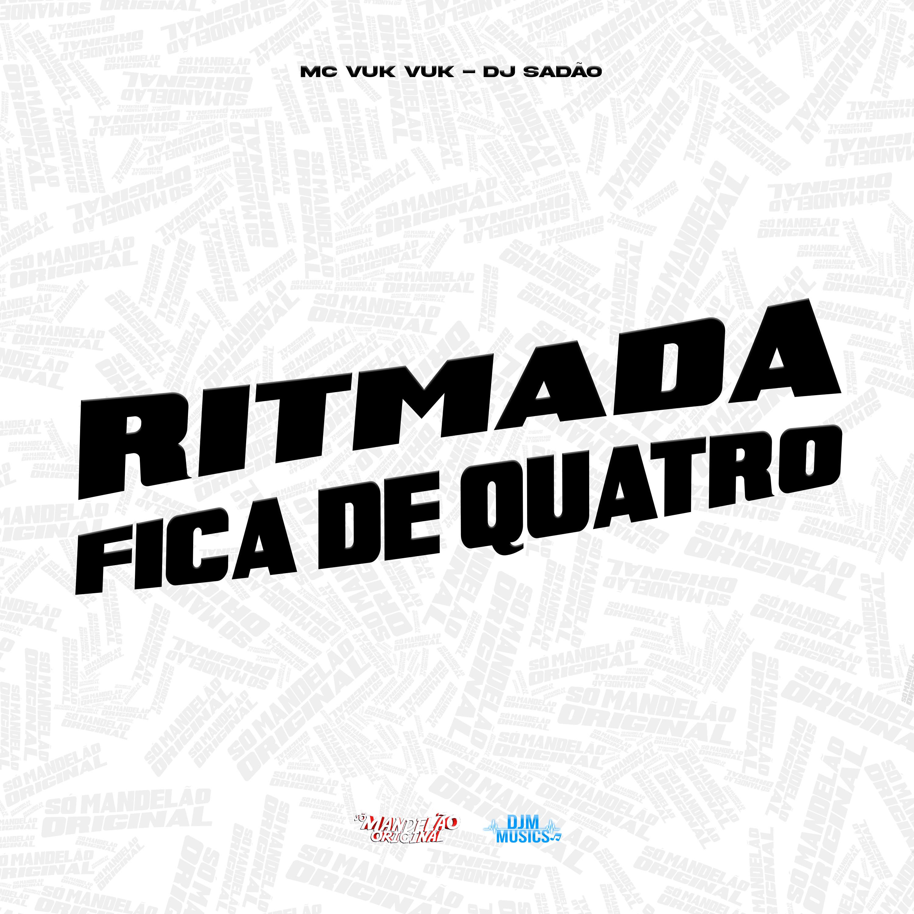 Ritmada Fica de Quatro