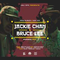 Jackie Chan & Bruce Lee (feat. Domi Alianza)