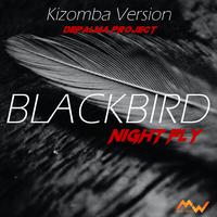 Blackbird / Night Fly (Kizomba Version)