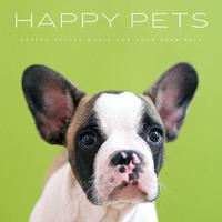 Happy Pets: Serene Nature Music For Your Dear Pets