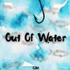 Ojm - Out Of Water