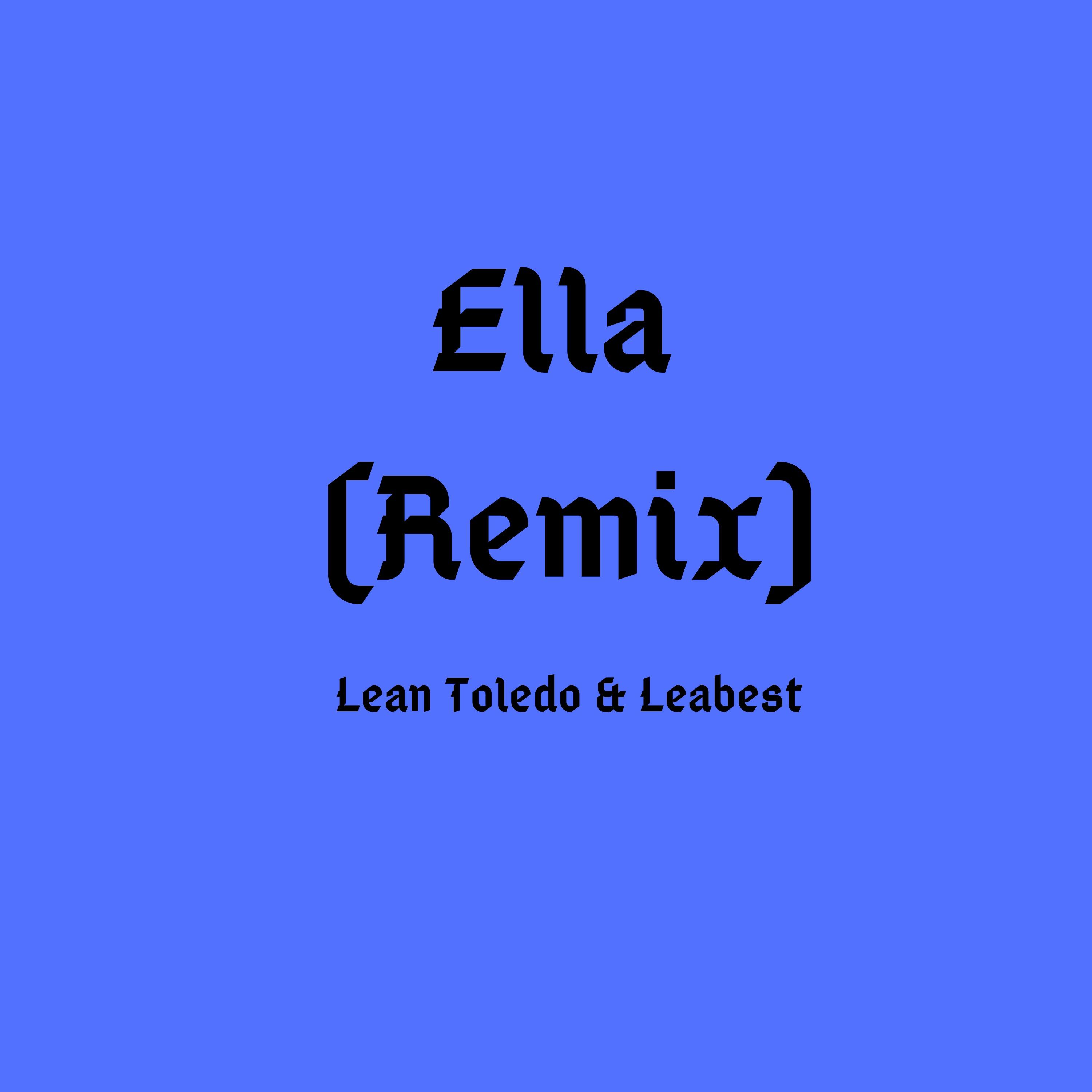 Ella (Remix)