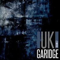 UK Garidge, Vol. 2