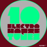 10 Electro House Tunes