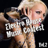 Electro House Music Contest, Vol. 2