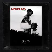 Life In 9ja (Freestyle)