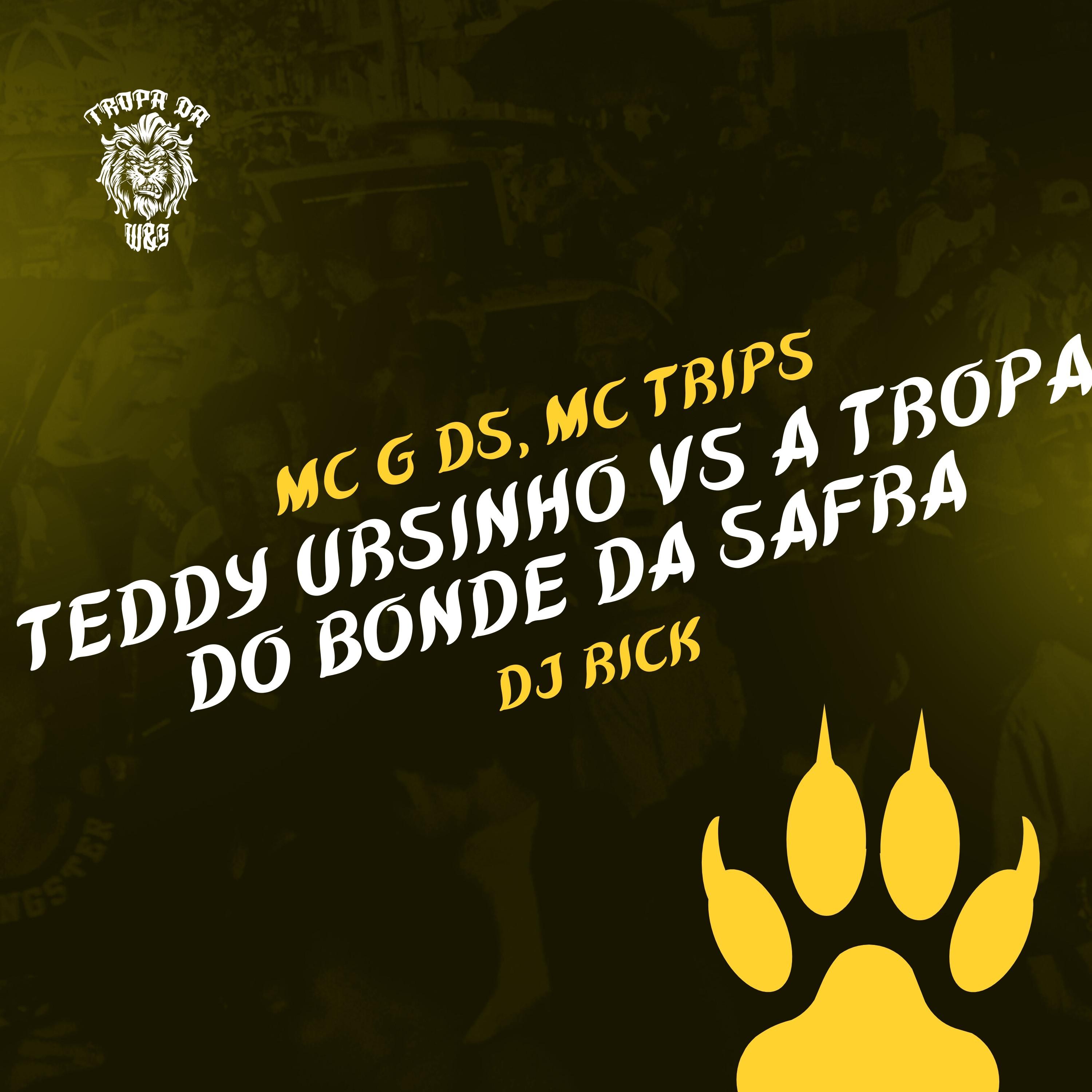 Teddy Ursinho vs A Tropa do Bonde da Safra