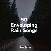 50 Enveloping Rain Songs