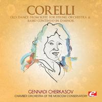 Corelli: Old Dance from Suite for String Orchestra & Basso Continuo in D Minor (Digitally Remastered)