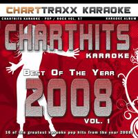 Charthits Karaoke : The Very Best of the Year 2008, Vol. 1