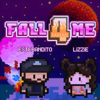 FALL 4 ME (feat. LiZZiE)