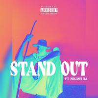 Stand Out (feat. Million Na) [Radio Edit]