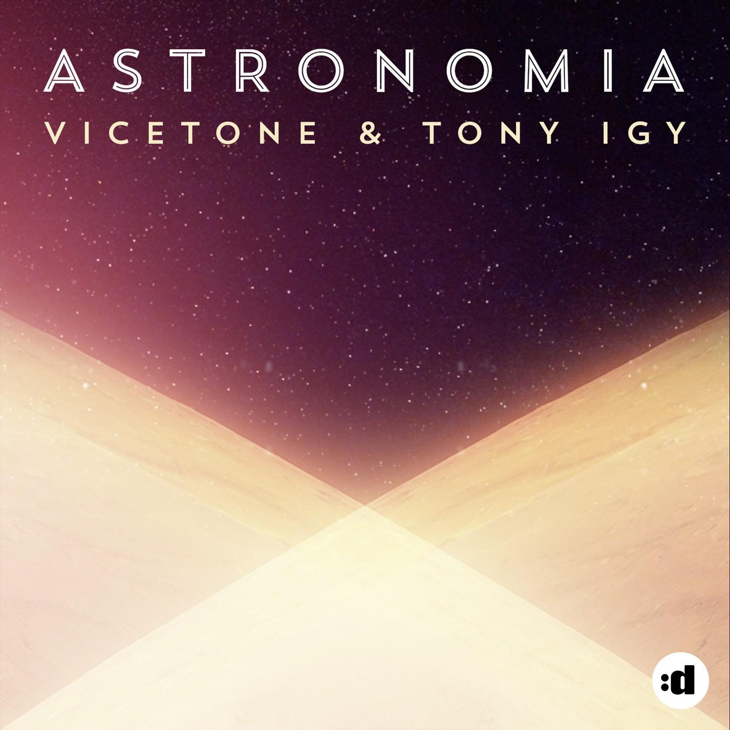 Tony Igy - Astronomia (Original Mix)