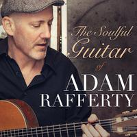 The Soulful Guitar of Adam Rafferty