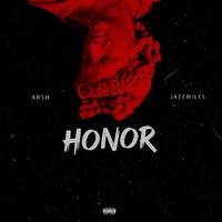 Honor (feat. Jaeemiles)