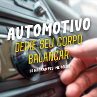 Auotmotivo Deixe Seu Corpo Balançar