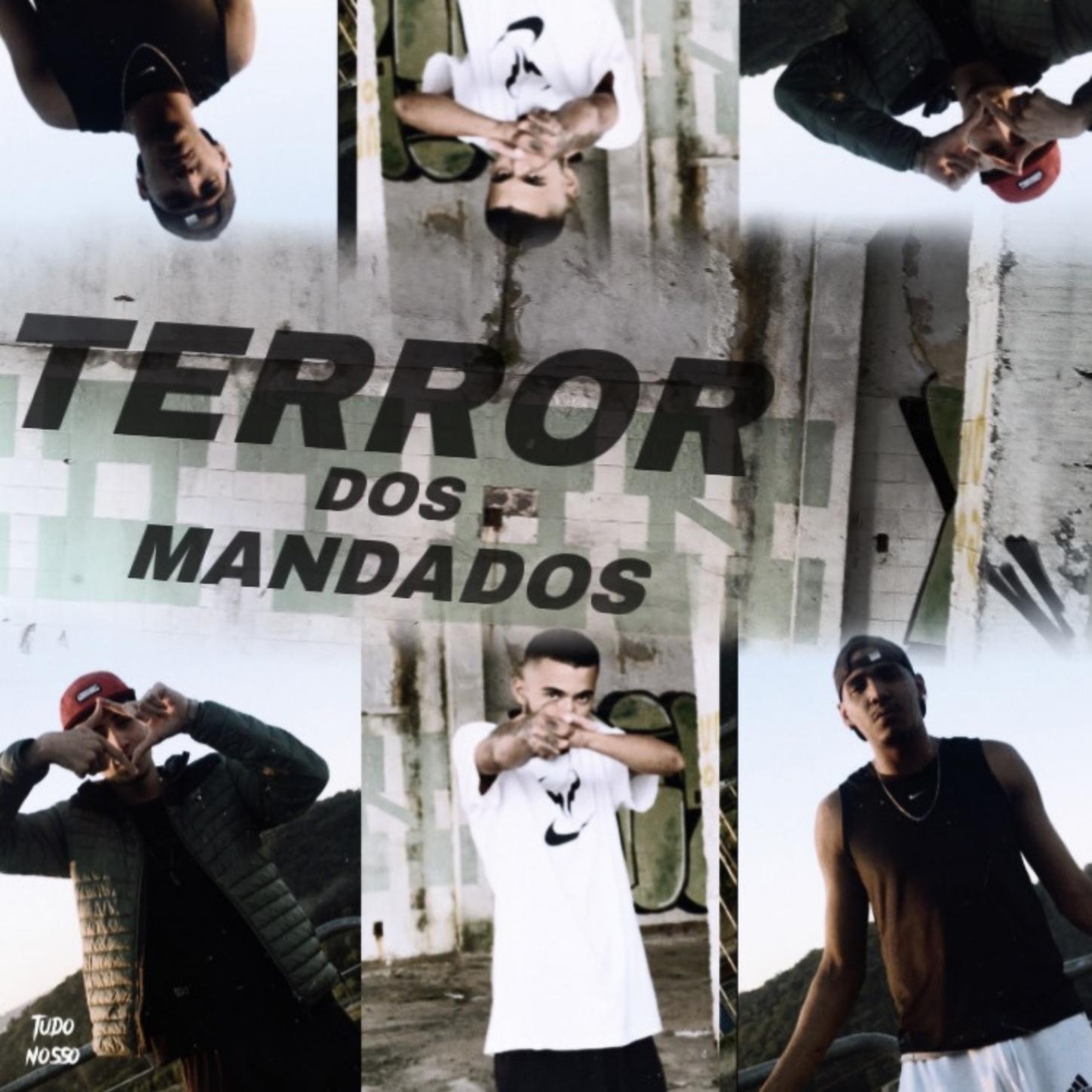 TERROR DOS MANDADOS