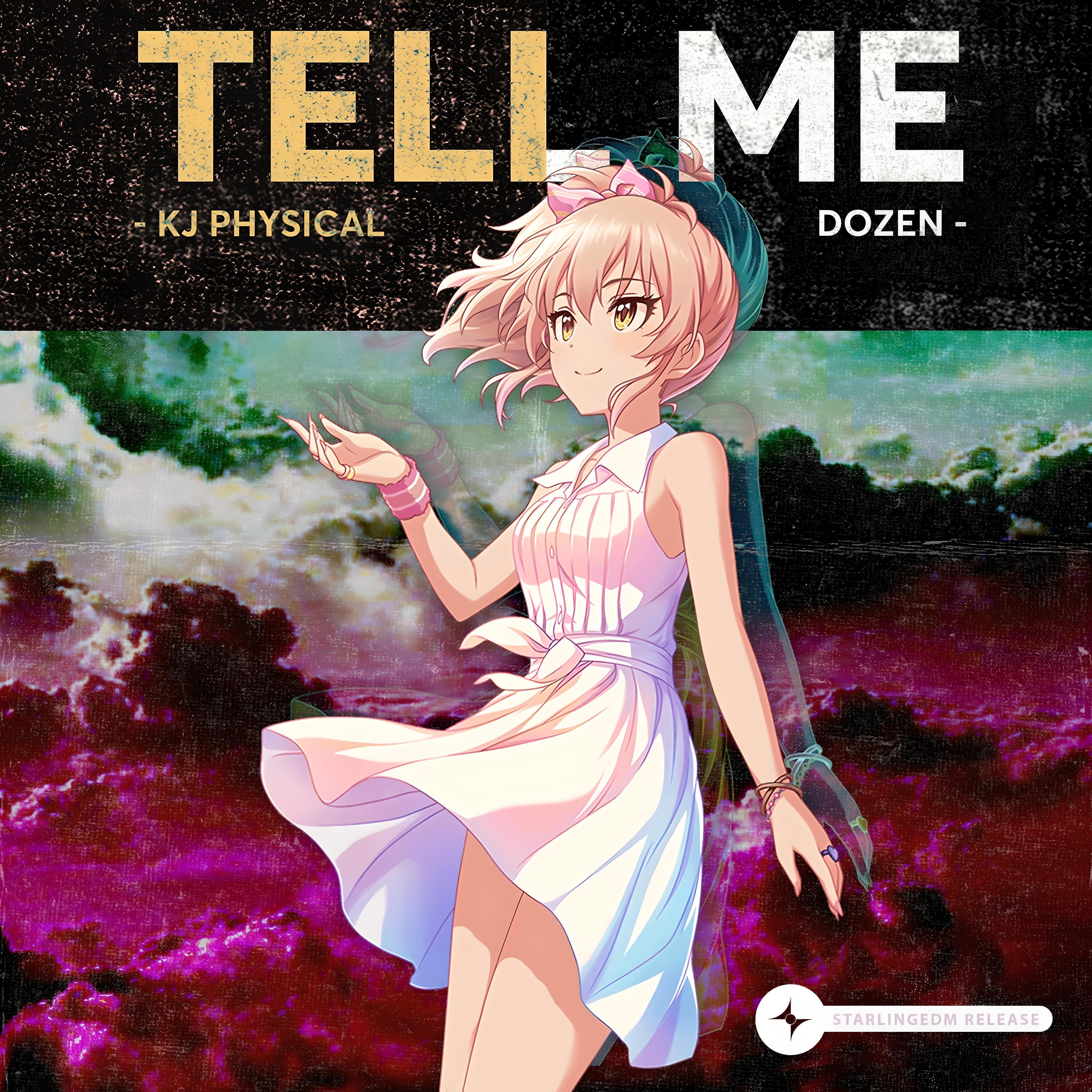 Tell Me (Extended Mix)