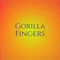 Gorilla Fingers