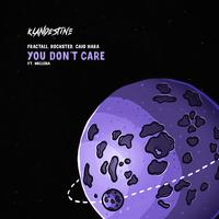 You Don't Care