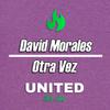 David Morales - Otra Vez