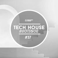 Tech House Boutique, Pt. 37