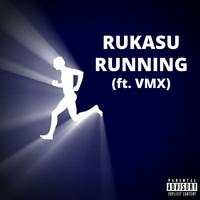 Running (feat. Vmx)