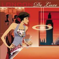 London - De Luxe