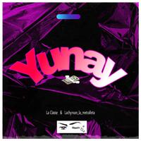 Yunay (feat. Lachynson)