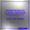 David Morales - GIVE ME MORE (Ragga Mix)