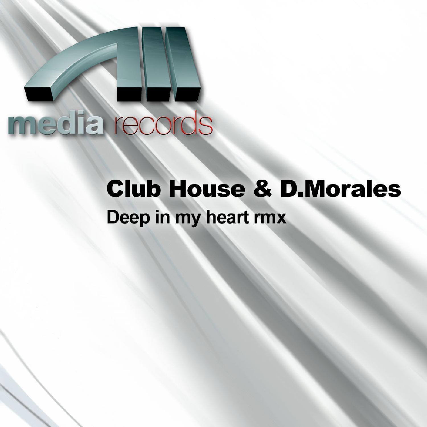 Deep In My Heart (David Morales Remixes American)