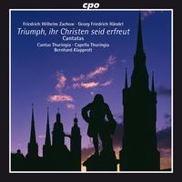 ZACHOW, F.W. / HANDEL, G.F.: Cantatas (Triumph, ihr Christen seid erfreut) (Klapprott)