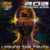 Rob Cokeless - I Found The Truth (Original Mix)