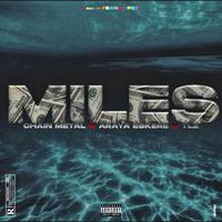 MILE' (feat. Araya Eskere & TLZ)