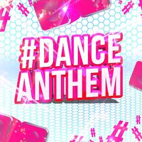 #danceanthem