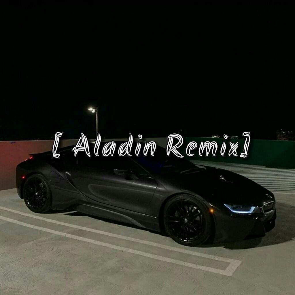 Aladin (Remix)