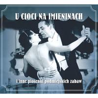 U cioci na imieninach