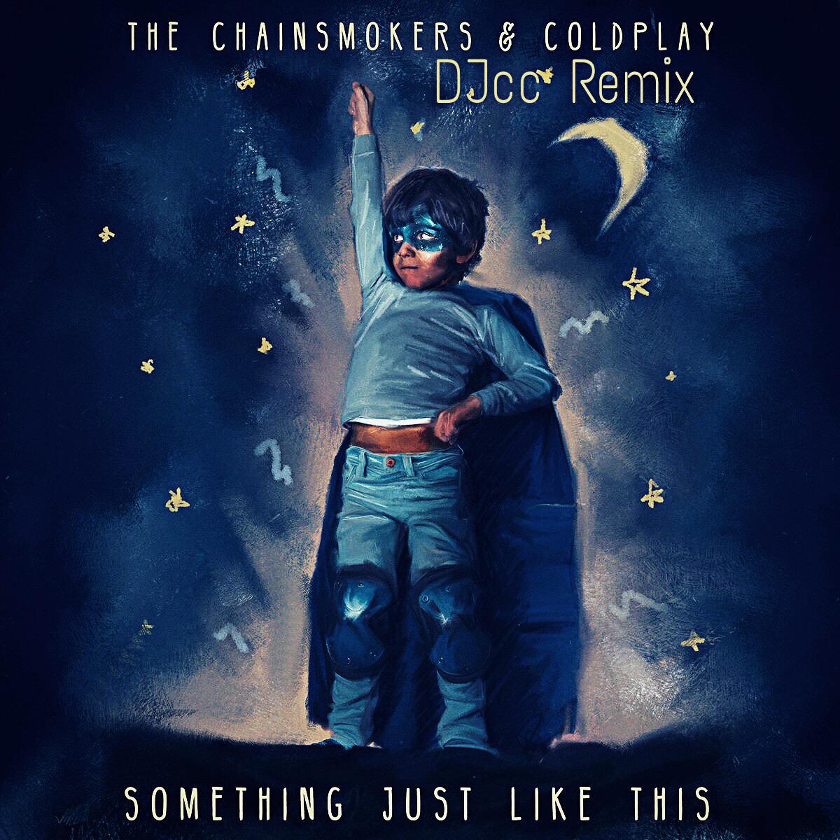 ainsmokers \/ Coldplay - Somethingjustlikethis(D