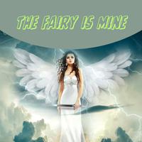 The fairy is mine